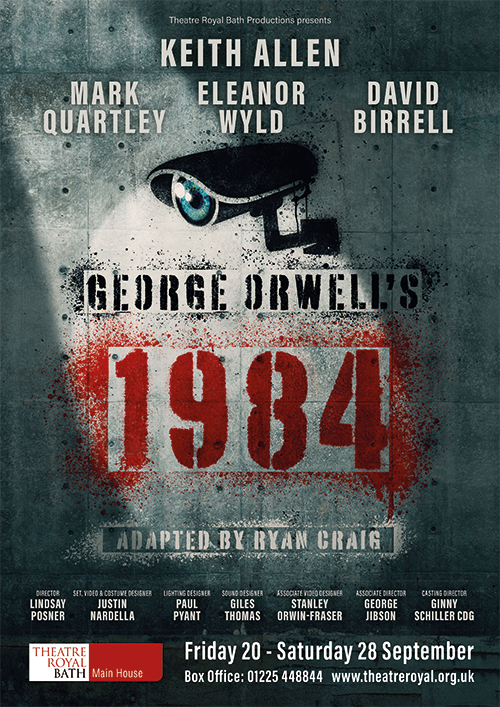 1984 george orwell keith allen mark quartley eleanor wyld david birrell ryan craig lindsay posner uk tour theatre royal bath paul ferris du fer