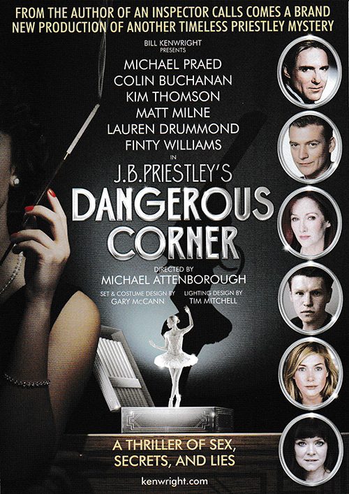 Dangerous corner j.b. prisetley michael attenborough kenwright uk tour theatre michael praed colin buchanan kim thomson matt milne lauren drummond finty williams paul ferris du fer