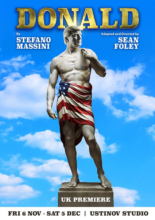 Donald sean foley stefano missini elliot cowan oscar batterham jo herbert theatre royal bath donald trump