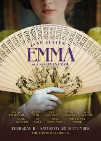 Emma jane austen ryan craig india shaw smith ed sayer oscar batterham stephen unwin uk tour theatre royal bath paul ferris du fer