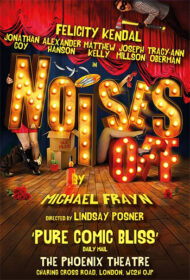 noises off michael frayn felicity kendal jonathan coy matthew kelly tracy ann oberman lindsay posner paul ferris du fer tour west end phoenix theatre london