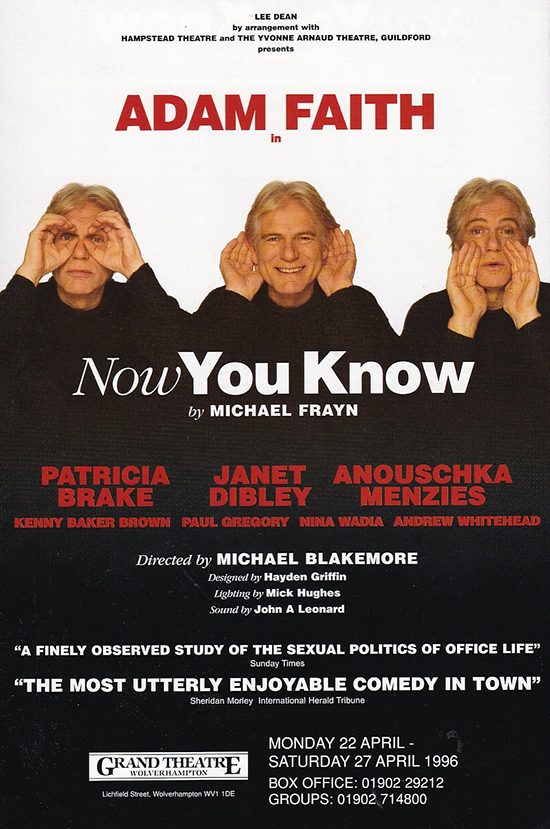 Now you know michael frayn adam faith janet dibley anouschka menzies patricia brake michael blakemore hampstead theatre uk tour paul ferris du fer